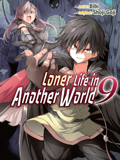 Title details for Loner Life in Another World 9 by Shoji Goji - Available